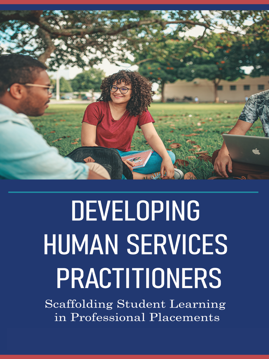 Cover image for Developing Human Services Practitioners: Scaffolding Student Learning in Professional Placements
