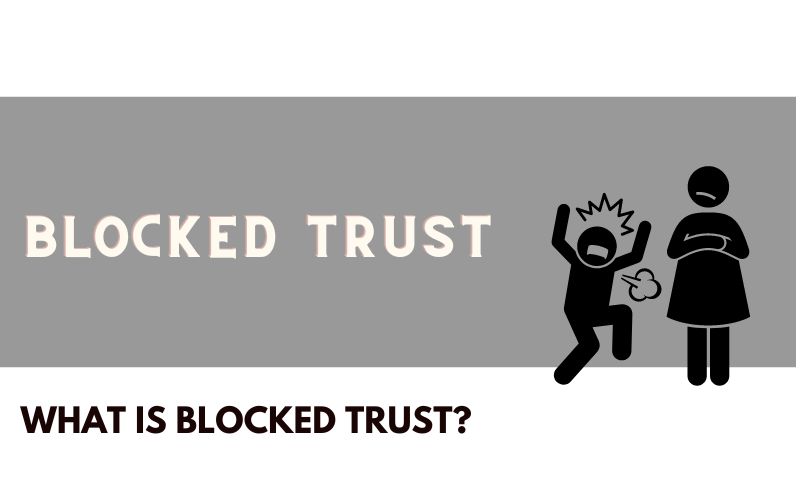 A banner that says - blocked trust. What is blocked trust?