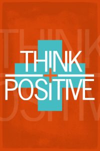 A decorative image with the words 'think positive'.